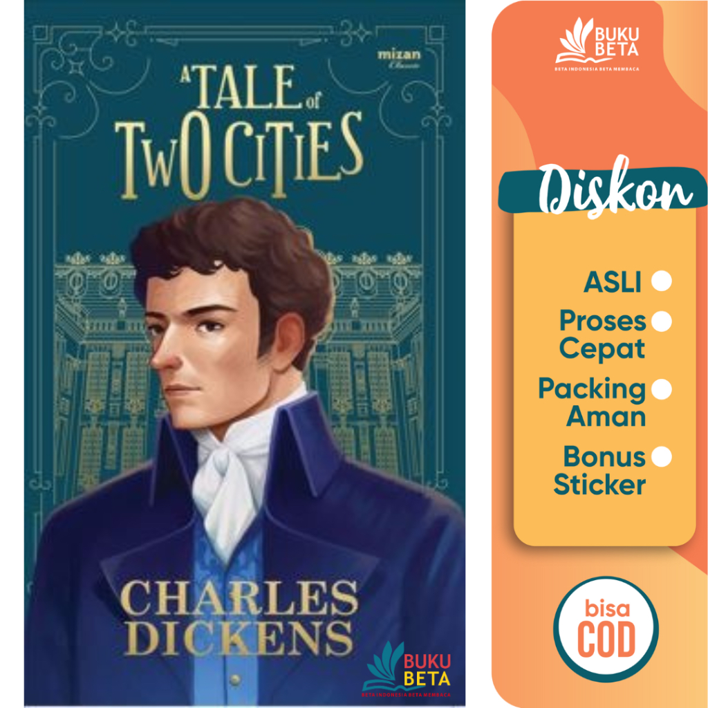 A Tale of Two Cities - Charles Dickens - Mizan
