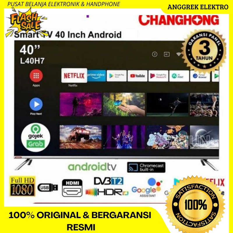 TV CHANGHONG L40H7 40 Inch Digital Smart Android Tv