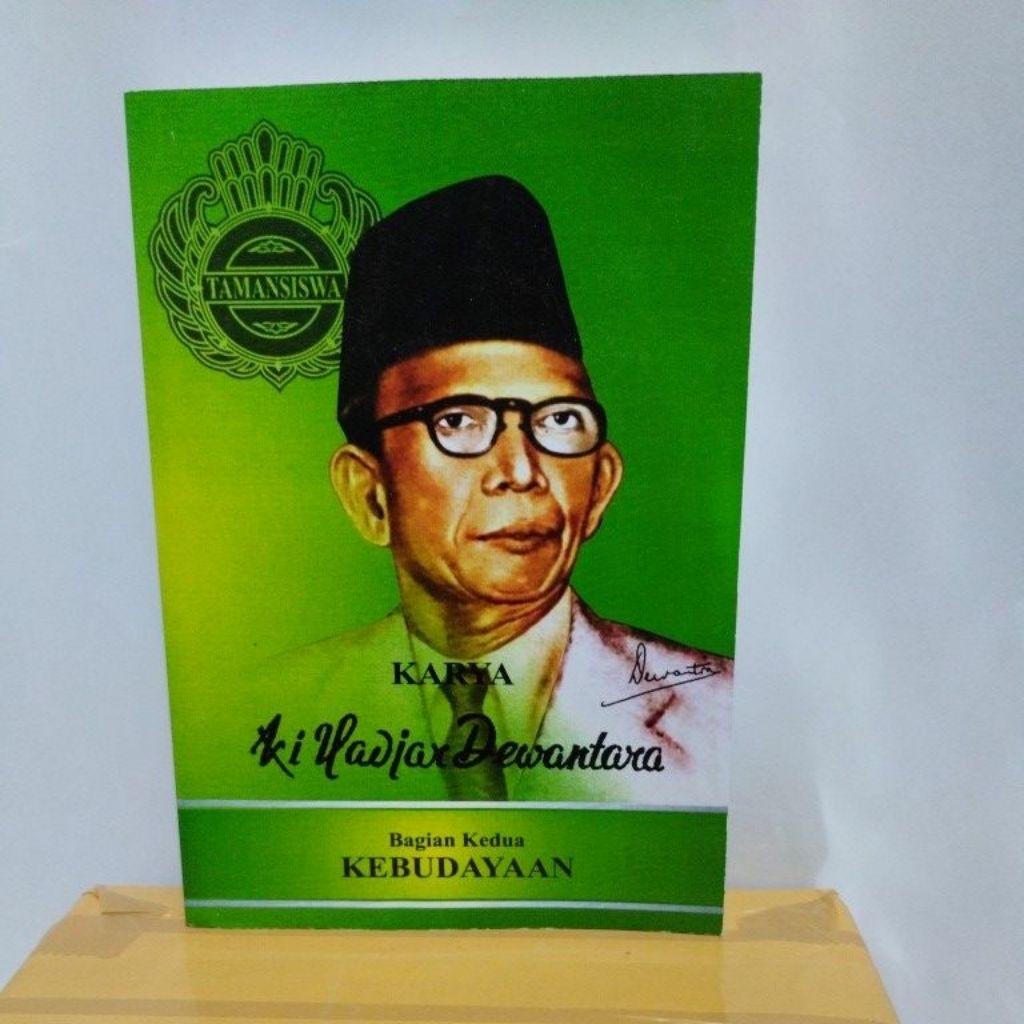 KI HAJAR DEWANTARA KEBUDAYAAN (BAGIAN KEDUA)