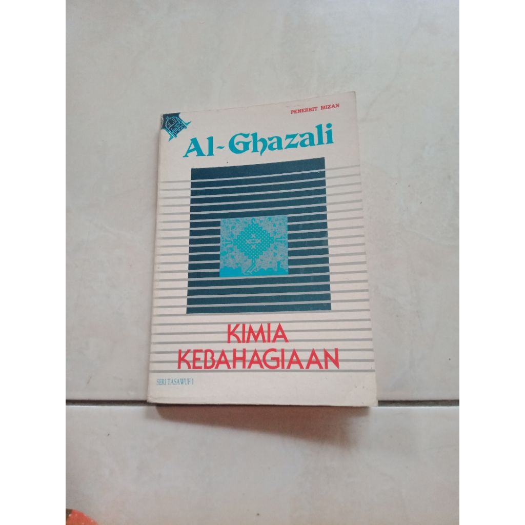 Buku kimia kebahagiaan - Al-ghazali