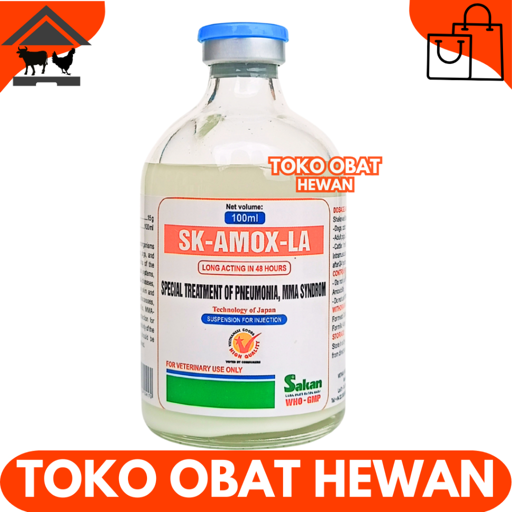 SK-AMOX-LA 100ML SAKAN - Obat Antibiotik Spektrum Luas Long Acting Hewan Ayam Sapi Kambing Babi Kuci