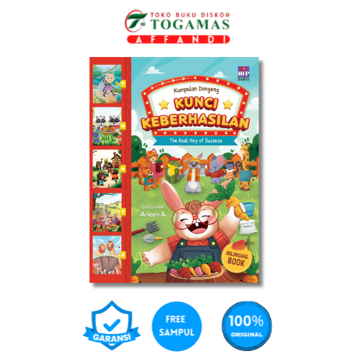 KUMPULAN DONGENG KUNCI KEBERHASILAN ( THE REAL KEY TO SUCCESS) - Arleen A.