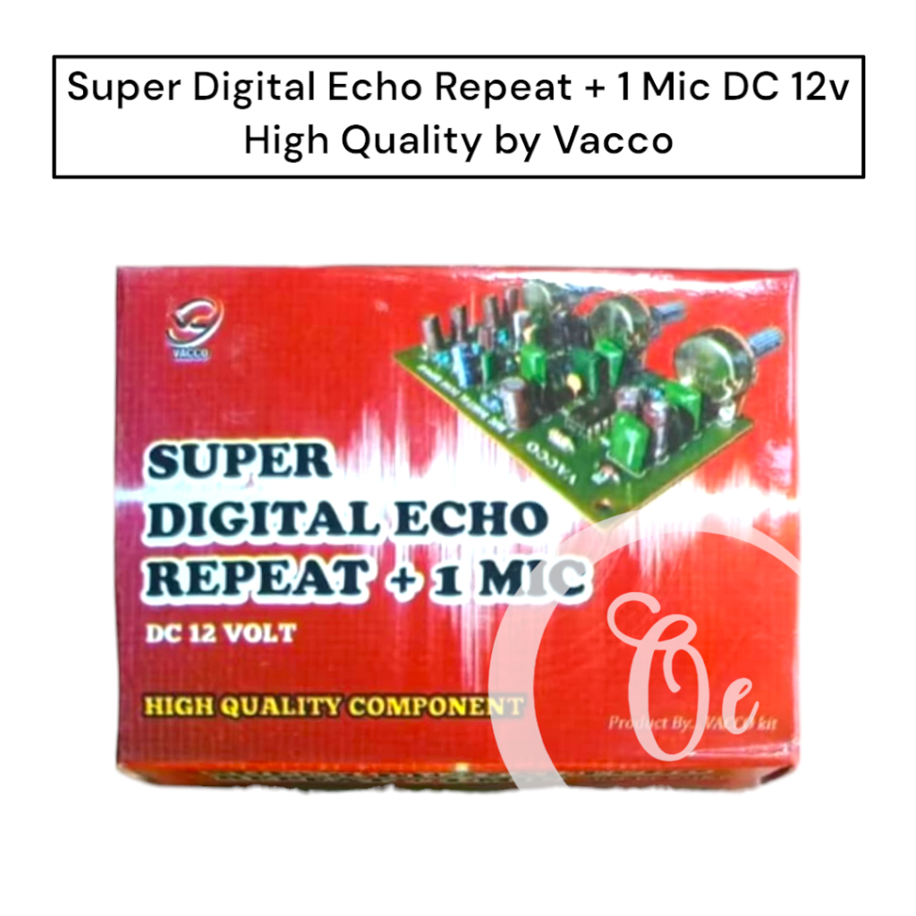 Super Digital Echo Repeat + 1 Mic dan 2 Mic DC 12v High Quality by Vacco