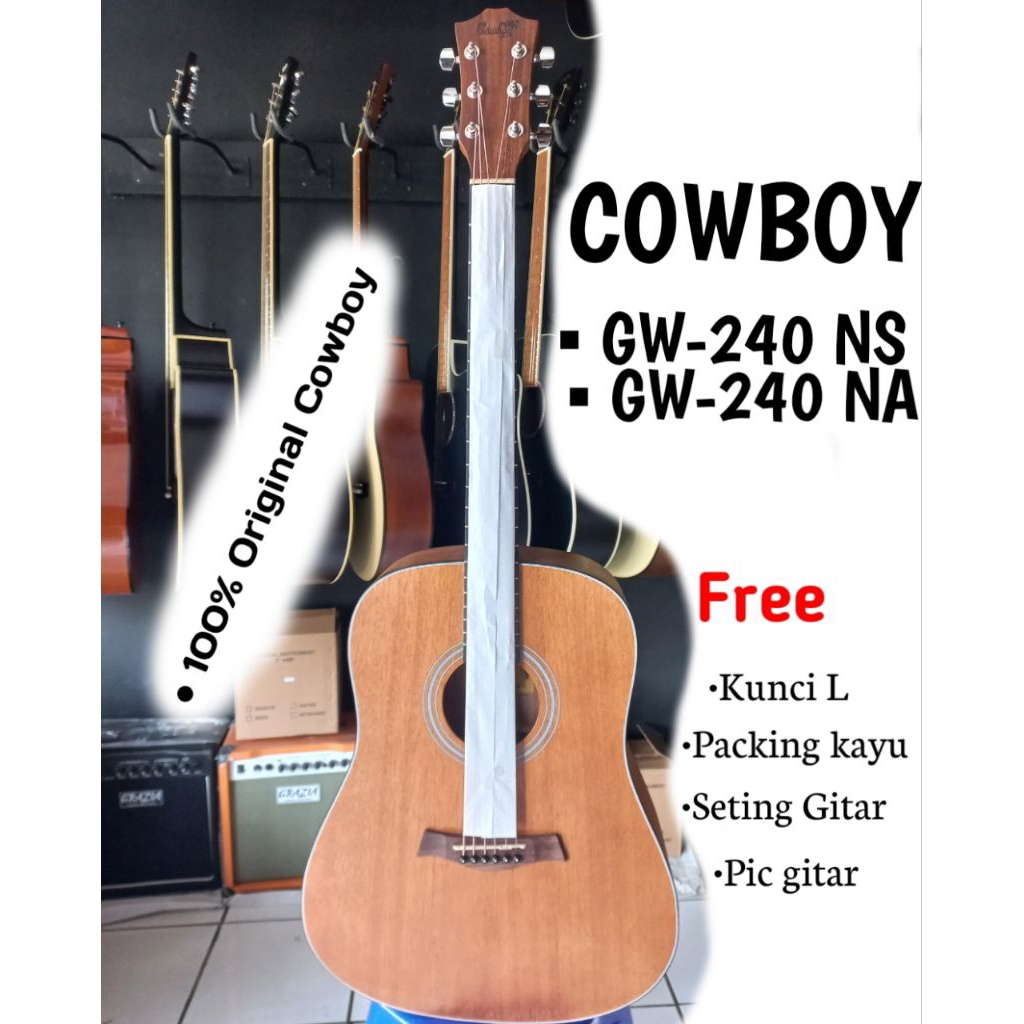 GITAR AKUSTIK COWBOY ORIGINAL GW-240 AKUSTIK AKUSTIK ELEKTRIK GITAR COWBOY GW-240 NA GW-240 NS ORIGI