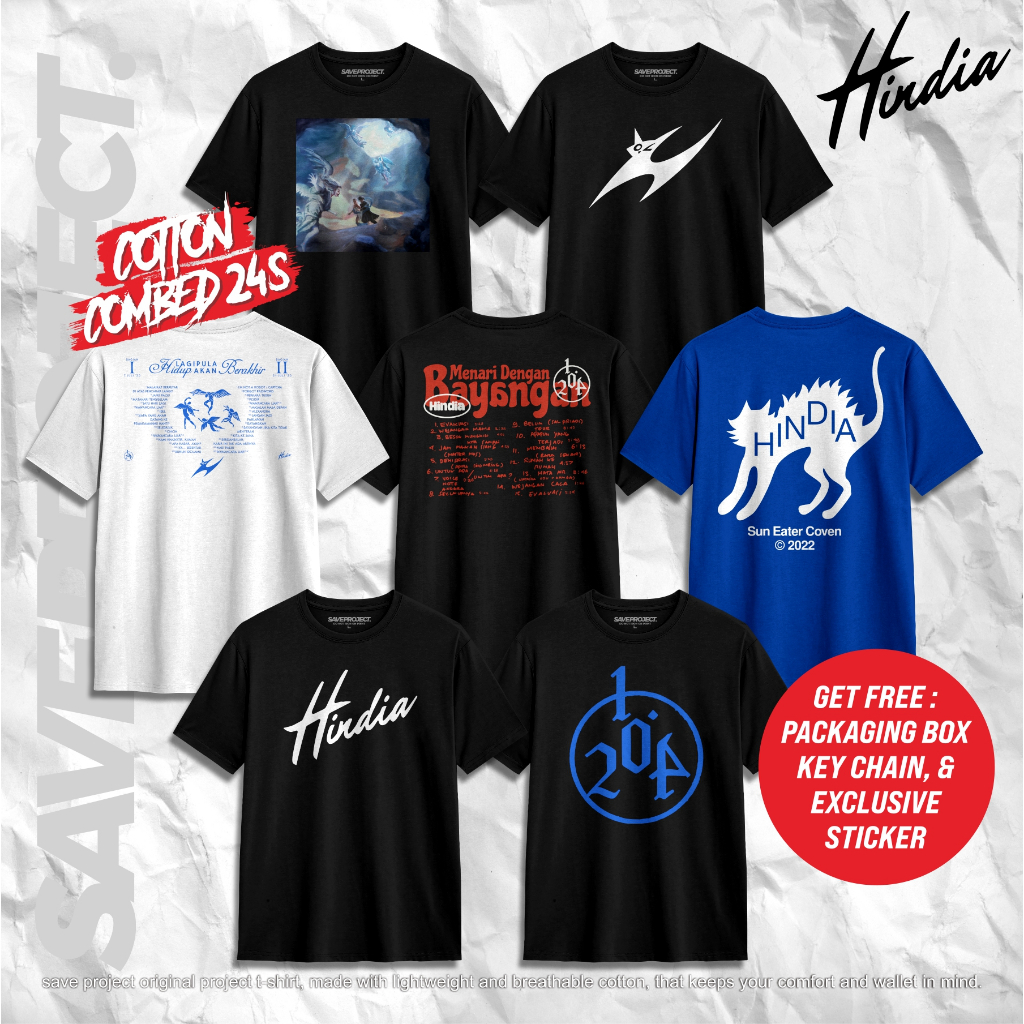 SAVE. Project | Kaos HINDIA "Series 6" | T-Shirt Hindia | Kaos Distro Hindia | Kaos Band | HINDIA