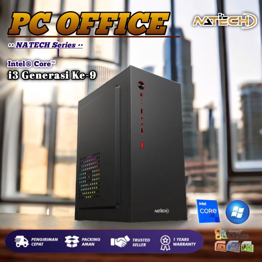 PC i3 Generasi ke-9 | NATECH SERIES | CPU / Komputer / PC Rakitan Desktop | Garansi 2 Tahun
