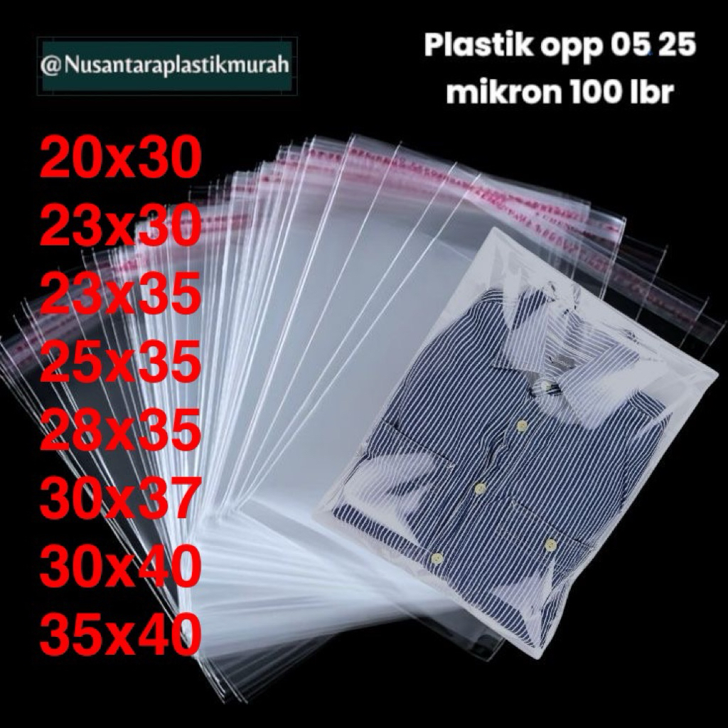 

30X40/20x30/23x35/25x35/28x35/35x40/30x37 05 25MICRON 100 PCS | PLASTIK OPP SEAL PACKING BAJU GARMEN