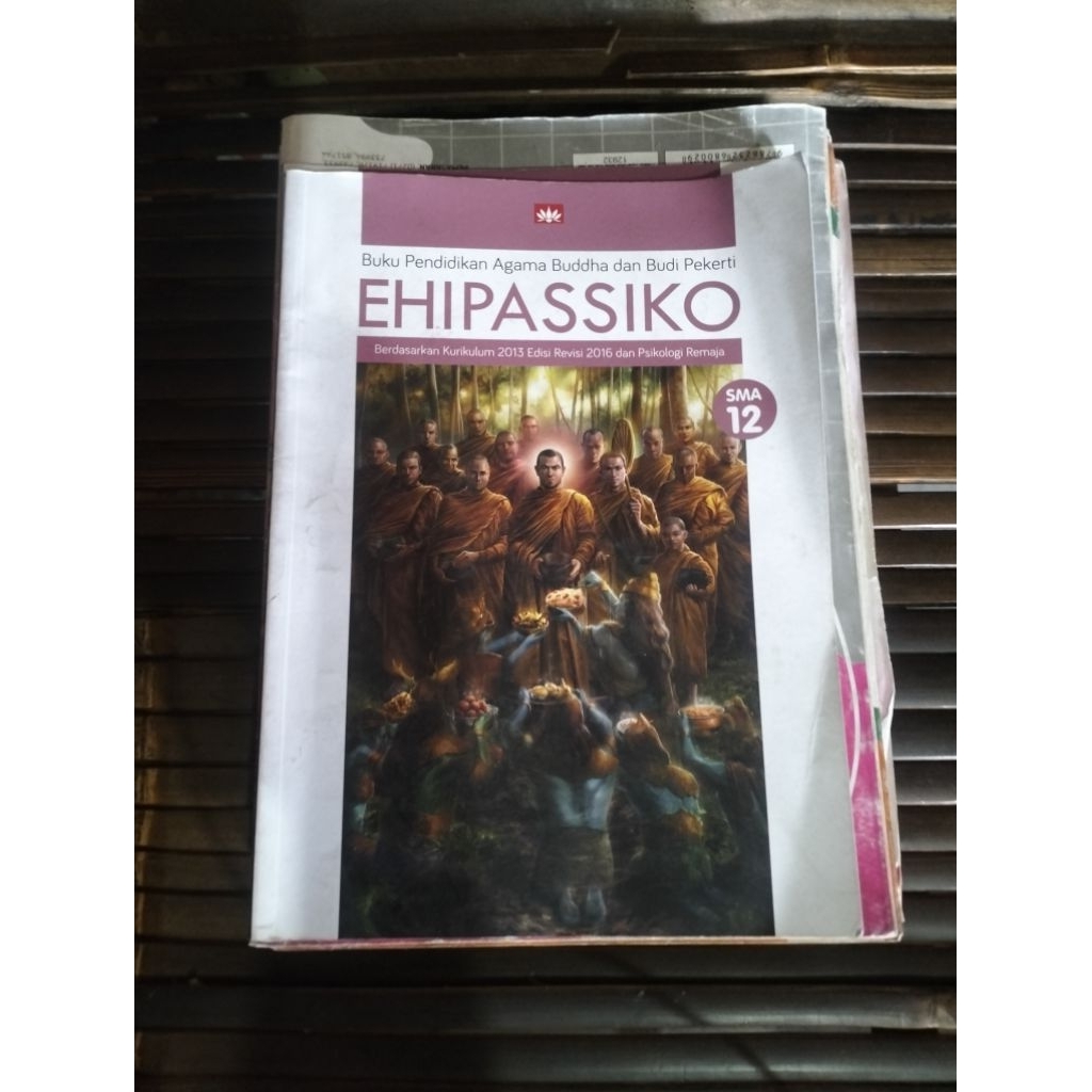 buku agama Buddha ehipassiko sma 12