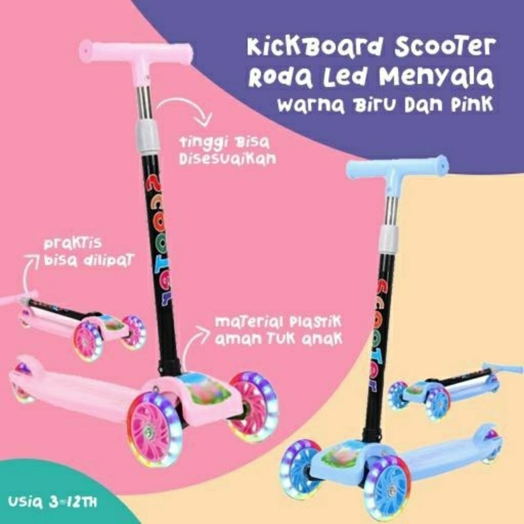 Scooter Anak Roda 3 Lampu LED/Kickboard Scooter Roda LED/Scooter Otoped Anak