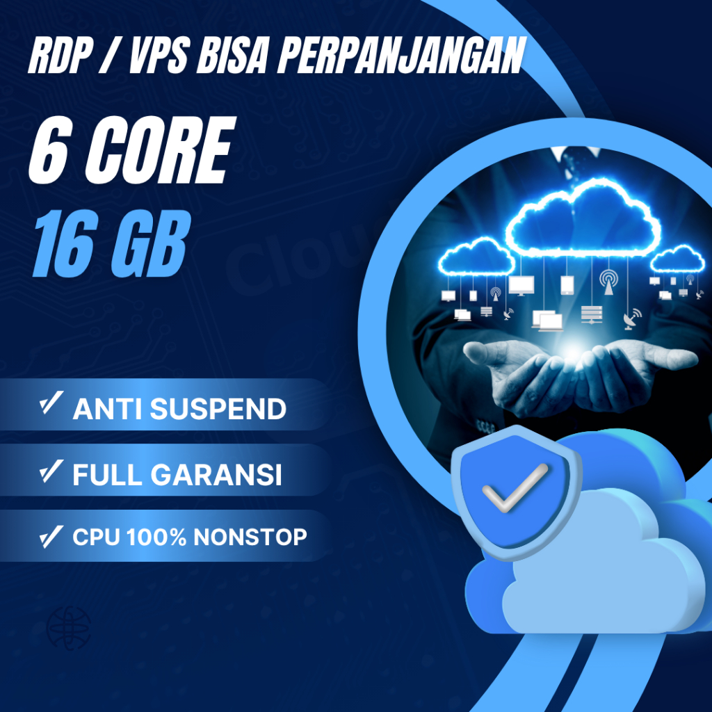 RDP / VPS Ram 16GB 6 Core / 6 Vcpu Ram 16 GB Bulanan Mingguan Harian Tahunan Murah Windows / Linux F
