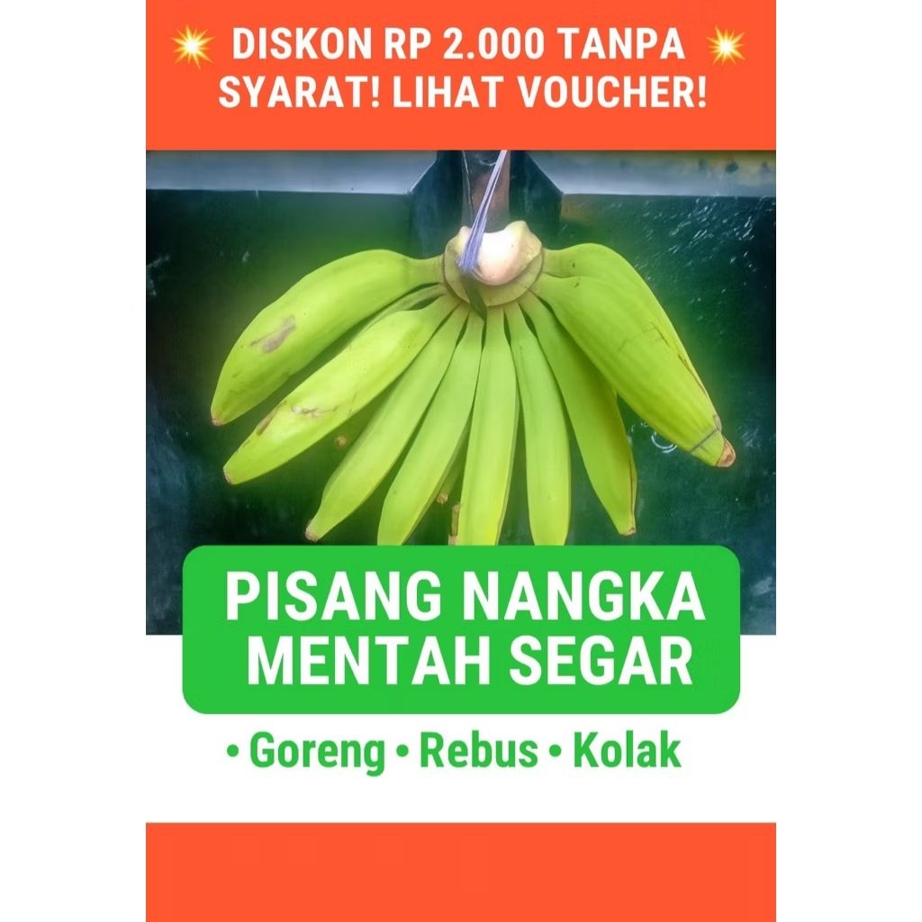 

Pisang nangka mentah per sisir berat 1 kg