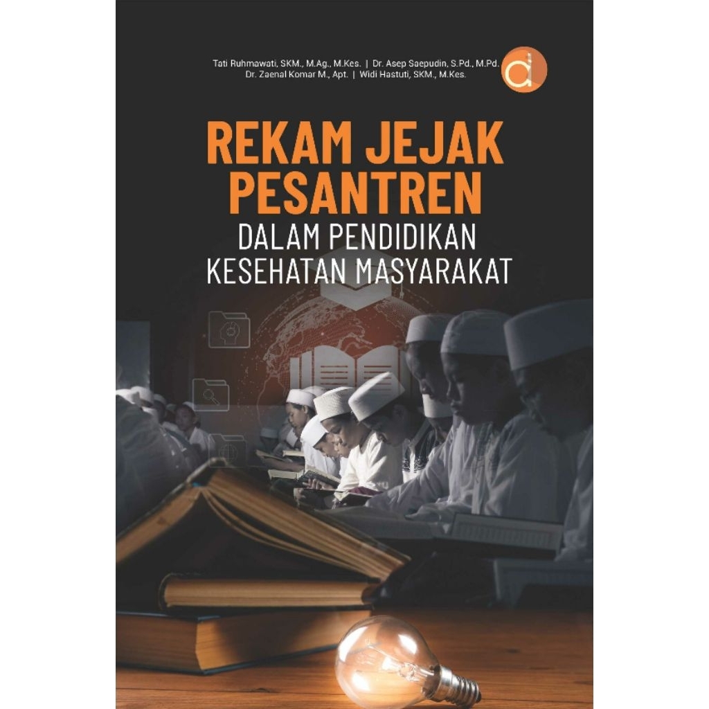 Buku Rekam Jejak Pesantren dalam Pendidikan Kesehatan Masyarakat
