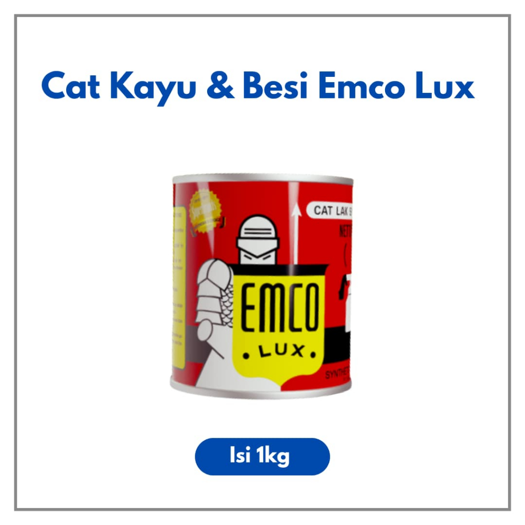 

Cat Kayu dan Besi Emco [1kg]