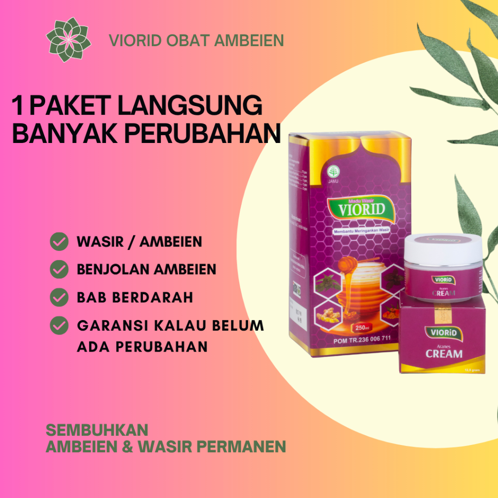 Langsung ada Perubahan Viorid Obat Ambeien Wasir Paling Ampuh Herbal Ambeyen Luar Dalam Stadium 1 2 