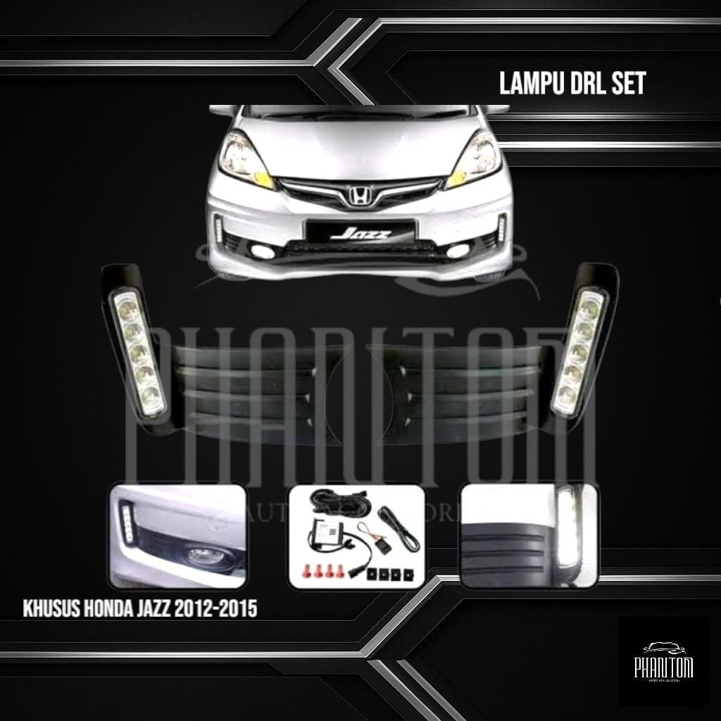 LAMPU MOBIL DRL SET (MOBIL HONDA JAZZ 2012-2015)