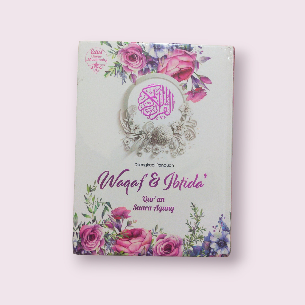 AL QURAN Terjemah Waqaf & Ibtida' Edisi Suara Agung