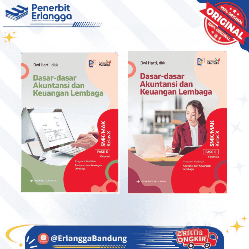 DASAR2 AKUNTANSI & KEUANGAN LEMBAGA SMK/MAK KLS.10 VOL1/VOL.2/KM - DWI HARTI, DKK