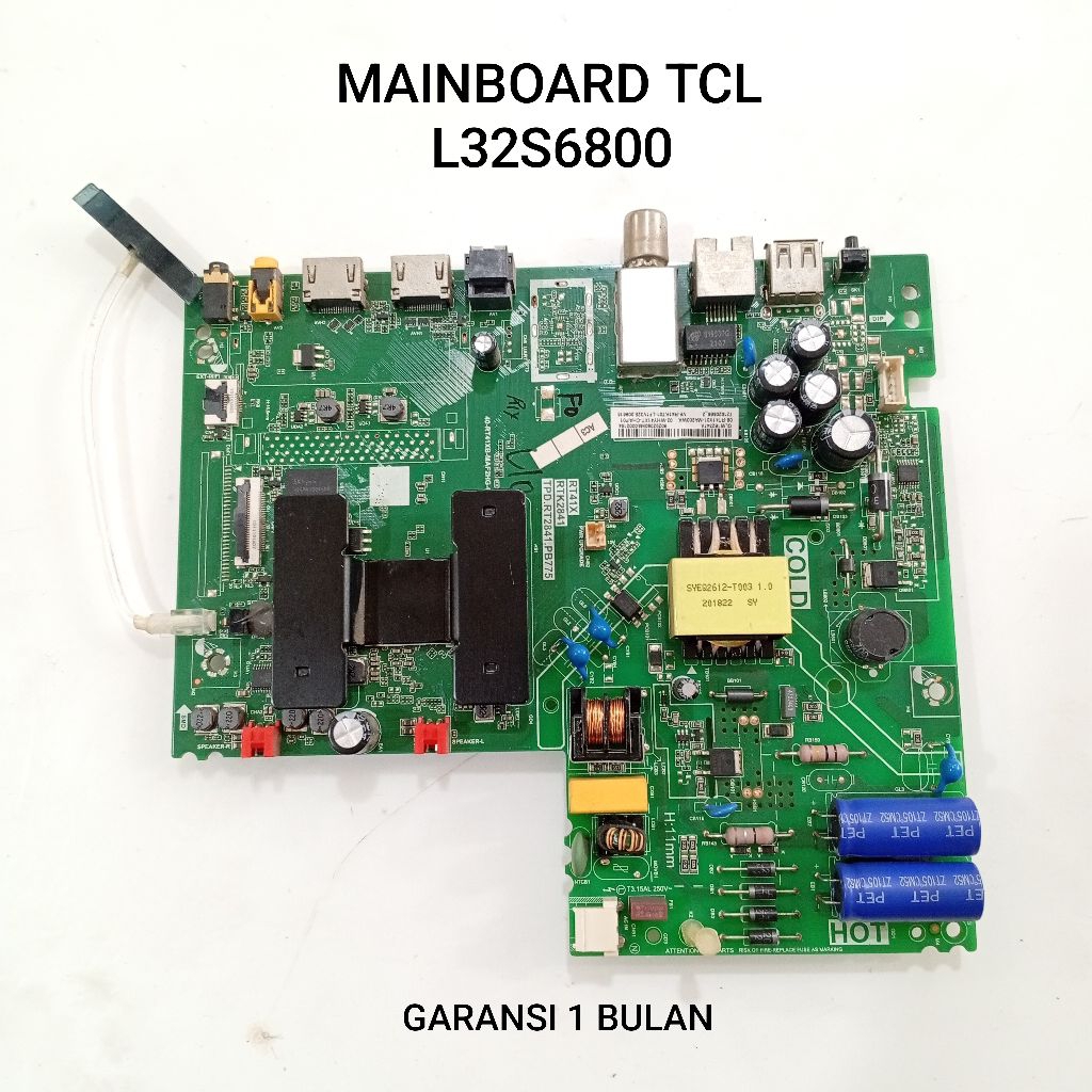 MB TV TCL L32S6800 - MAINBOARD - MOTHERBOARD - MOBO - MODUL - MESIN TV LED TCL L32S6800