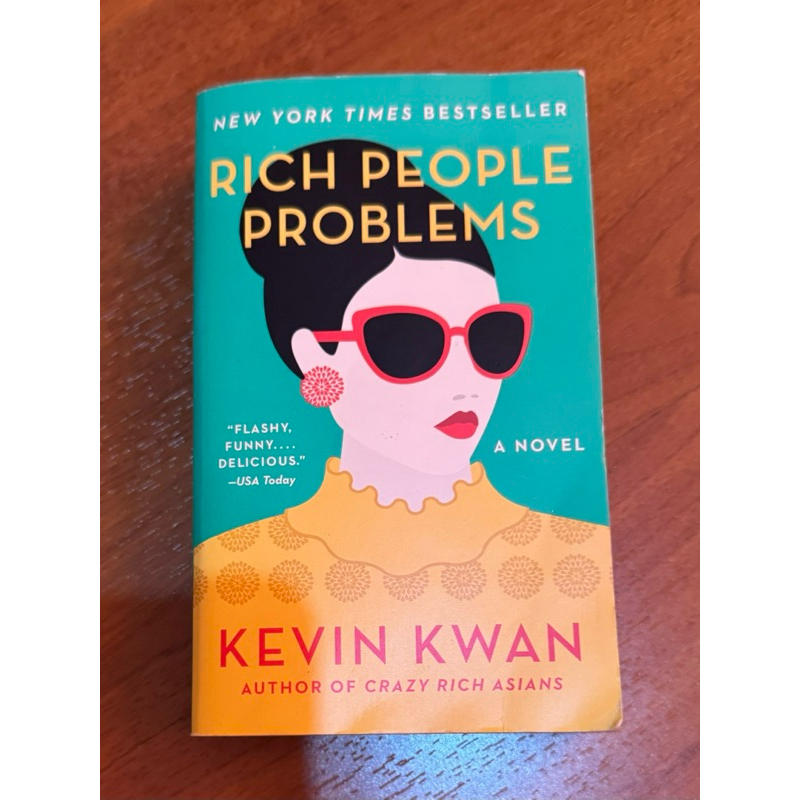 Rich People Problems - Kevin Kwan