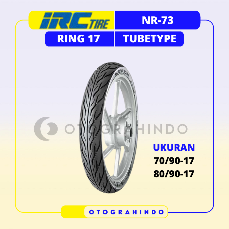 BAN LUAR SEPEDA MOTOR IRC NR73 UKURAN 70/90 80/90 RING 17 TUBETYPE BAN MOTOR BEBEK