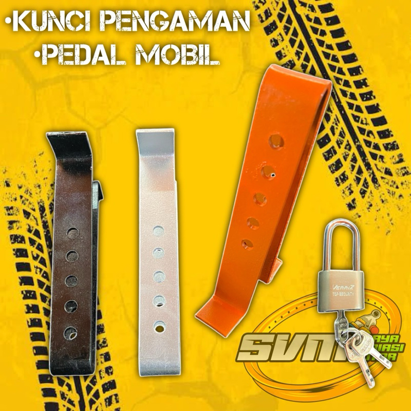 Kunci Pengaman Mobil Pedal Gas Gembok Pedal Gas Kopling Mobil Matic Dan Manual