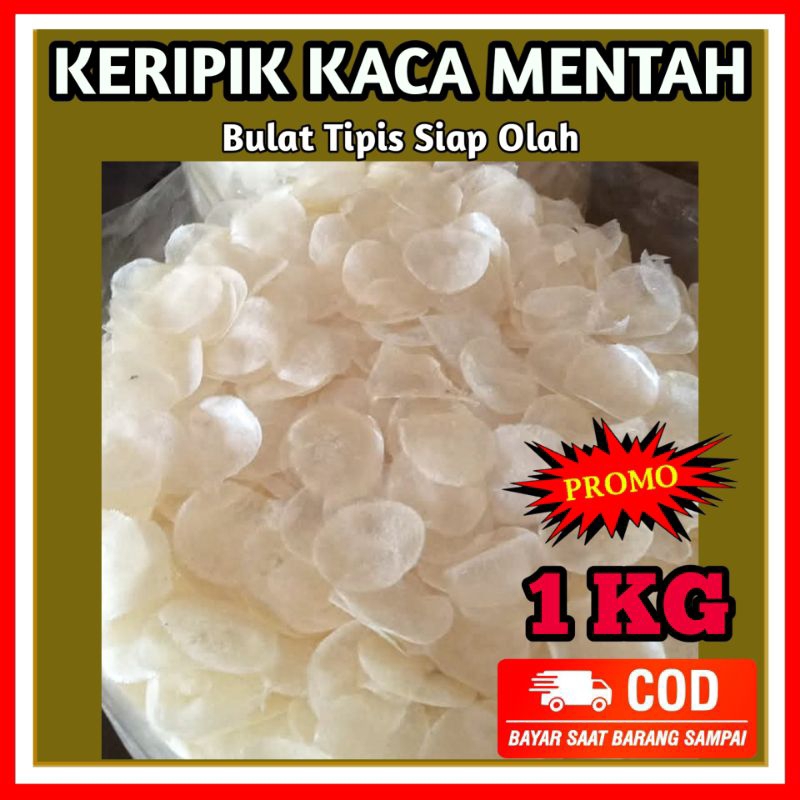 

PROMO TERMURAH GRATIS ONGKIR KERIPIK KACA MENTAH 1KG SUPER TIPIS LANGSUNG DARI PRODUSEN SIAP OLAH