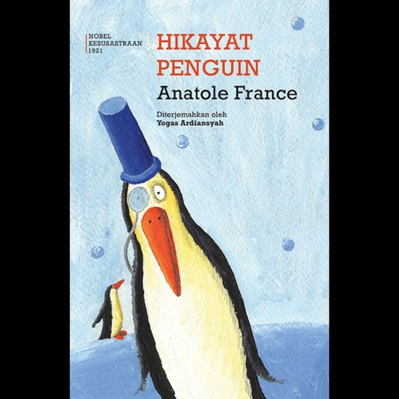 Hikayat Penguin - Anatole France - Moooi