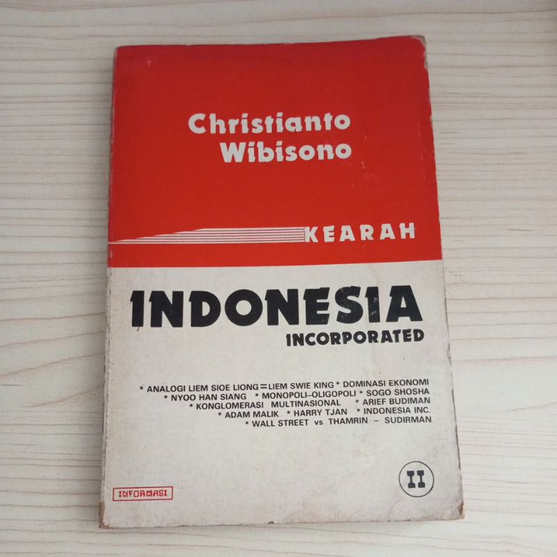 BUKU KEARAH INDONESIA INCORPORATED OLEH CHRISTIANTO WIBISONO
