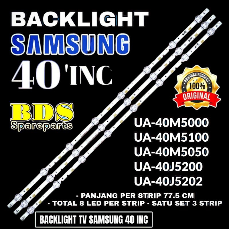 BACKLIGHT TV LED SAMSUNG 40 INC UA40M5000 UA40M5100 UA40M5050 UA40J5200 UA40J5202 40J5200 UA40J5000 