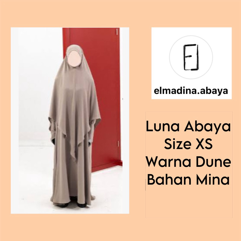 preloved Luna Abaya jilbab noa size 1 Elmadina Abaya size XS warna dessert taupe bahan mina