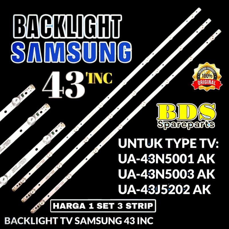 Backlight Tv led SAMSUNG 43 inch UA43N5001AK 43N5003AK 43J5202AK