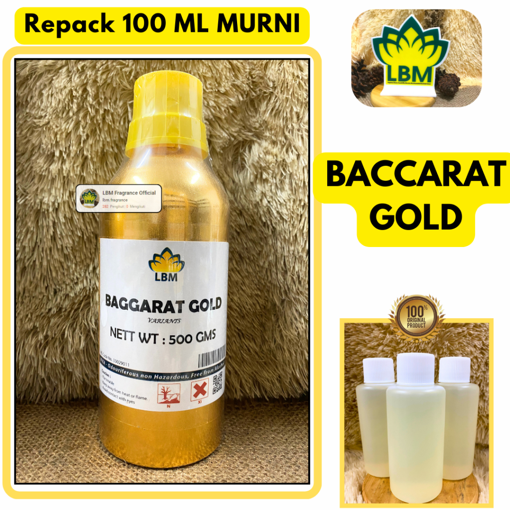 Bibit Parfum Murni BACCARAT GOLD 100 ML By LBM Fragrance / Bibit Parfum Murni Tanpa Campuran / BACCA