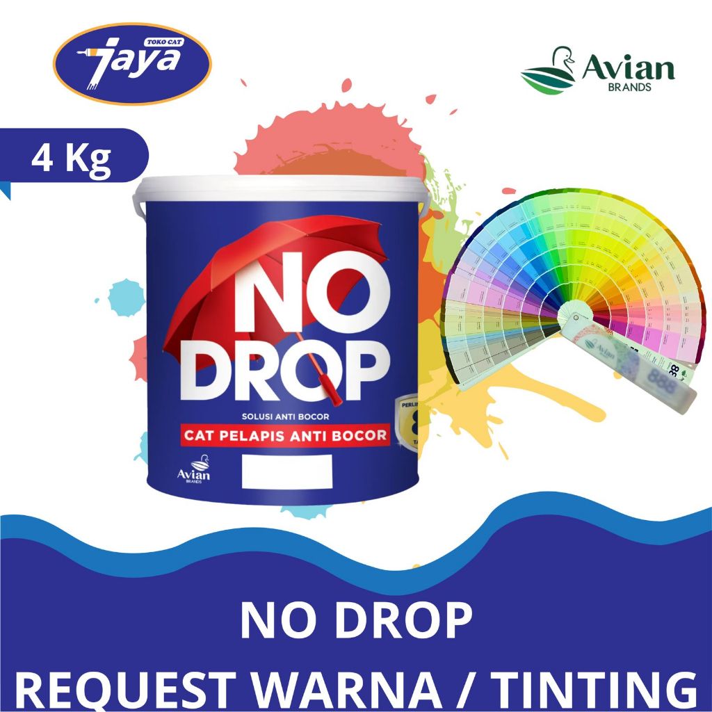 Cat Waterproof NO DROP ANTI BOCOR 4 Kg 4Kg Custom Warna NoDrop