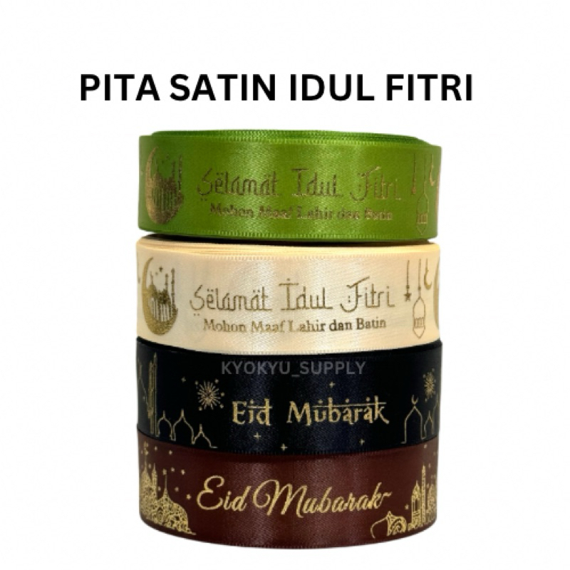 

Pita Satin Idul Fitri Pita Lebaran Eid 1 INCH 2.5 CM per roll