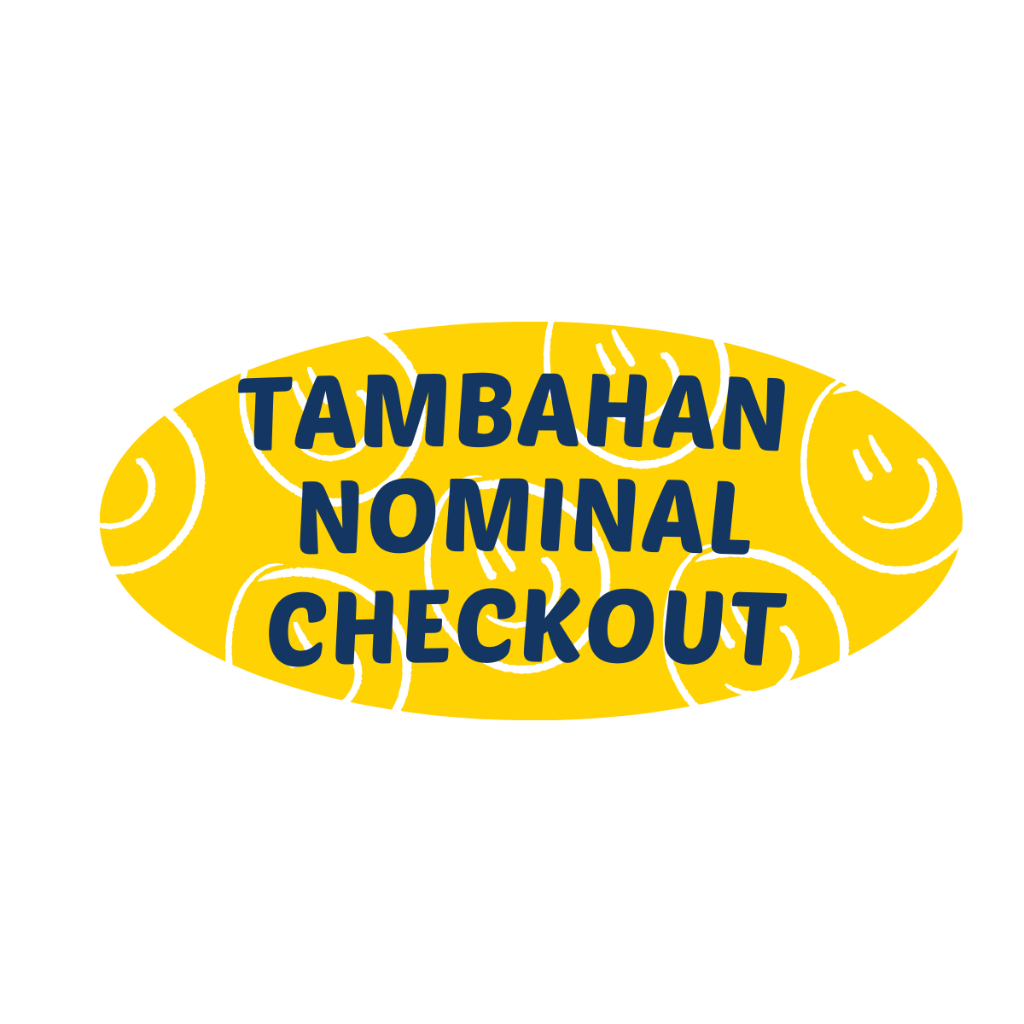 

TAMBAHAN NOMINAL CHECKOUT