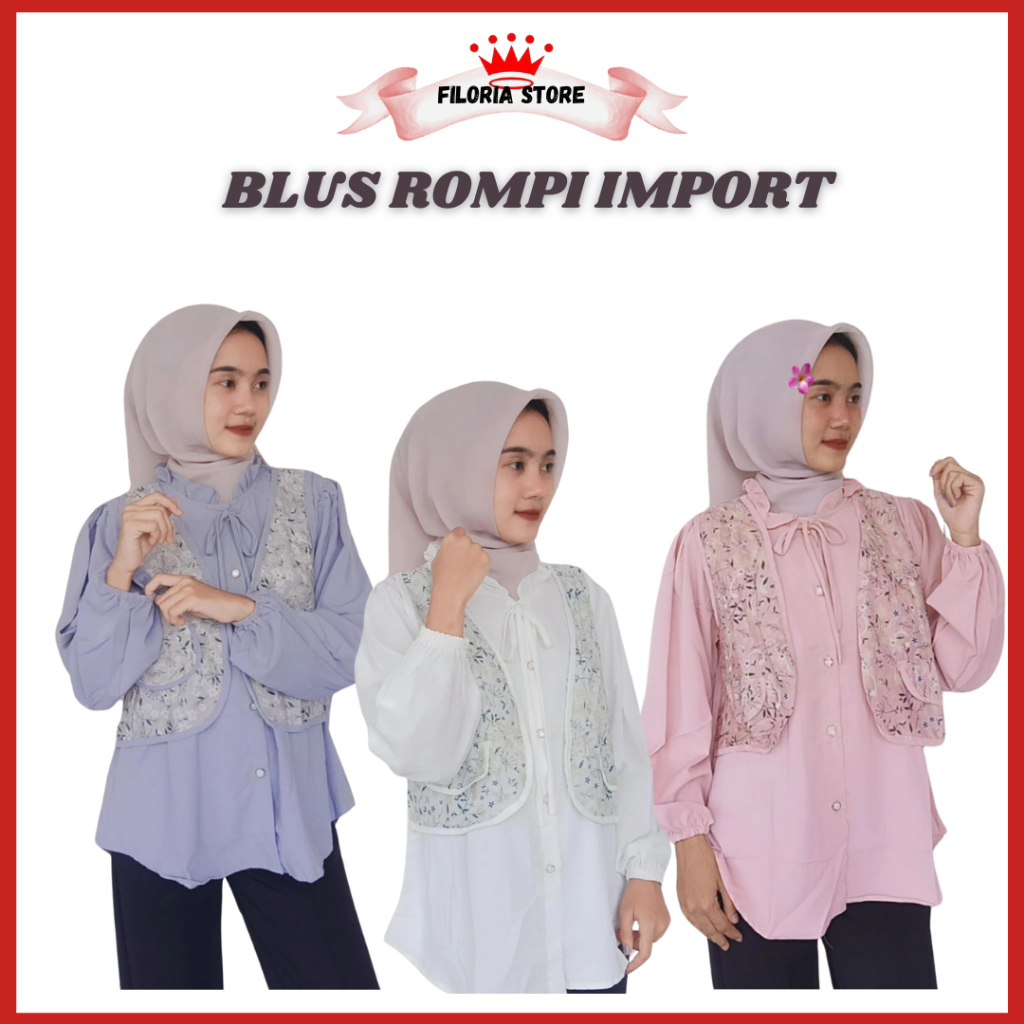FILORIA - Blus Rompi Import Blus Wanita Kekinian