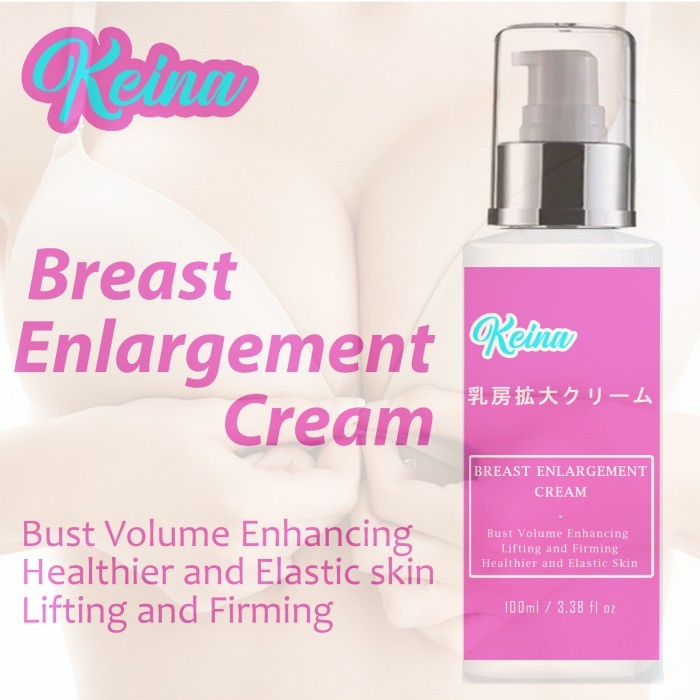 KEINA BREAST ENLARGEMENT CREAM Pembesar Payudara