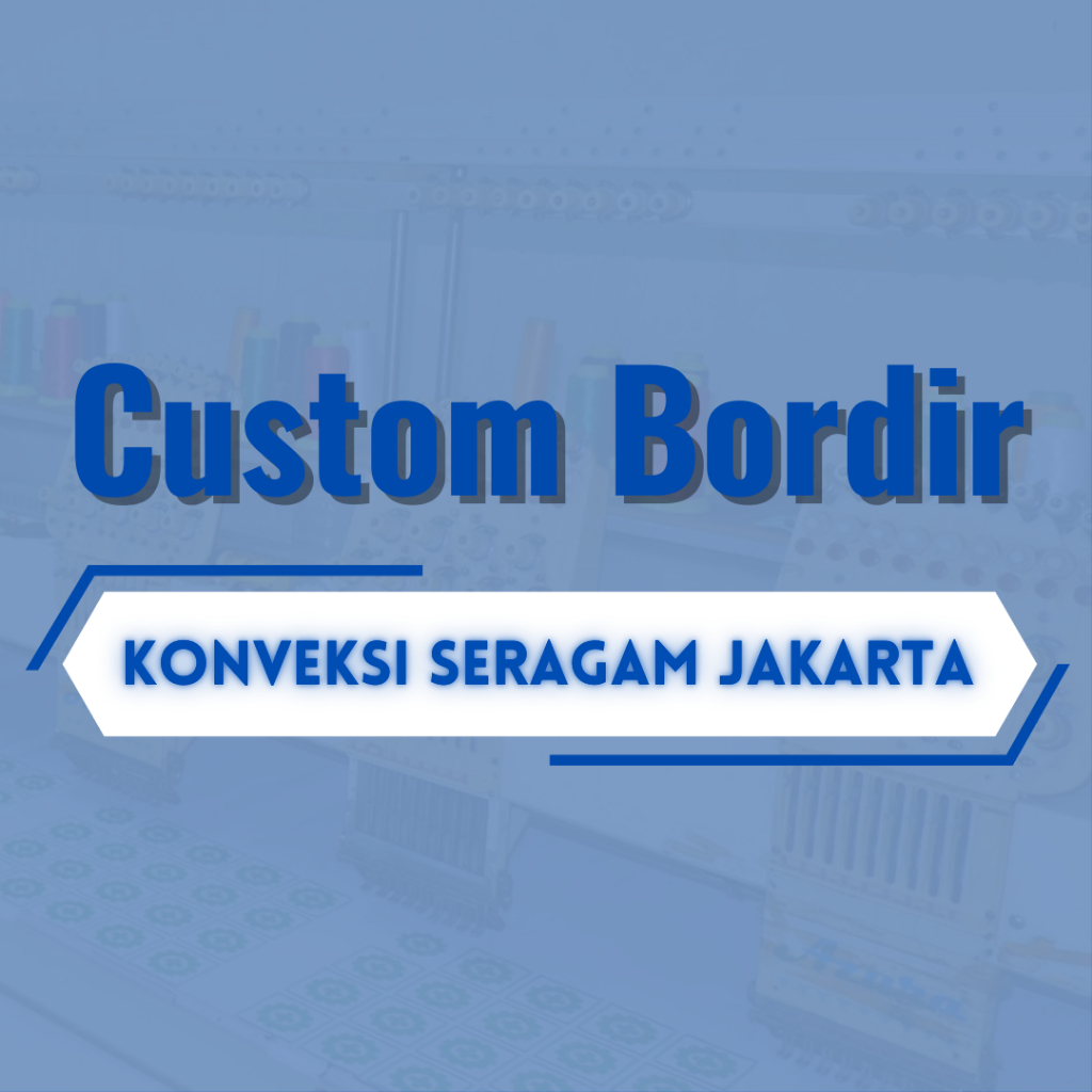 Bordir Custom Kemeja PDL dan Kemeja Safety Konveksi Seragam Jakarta