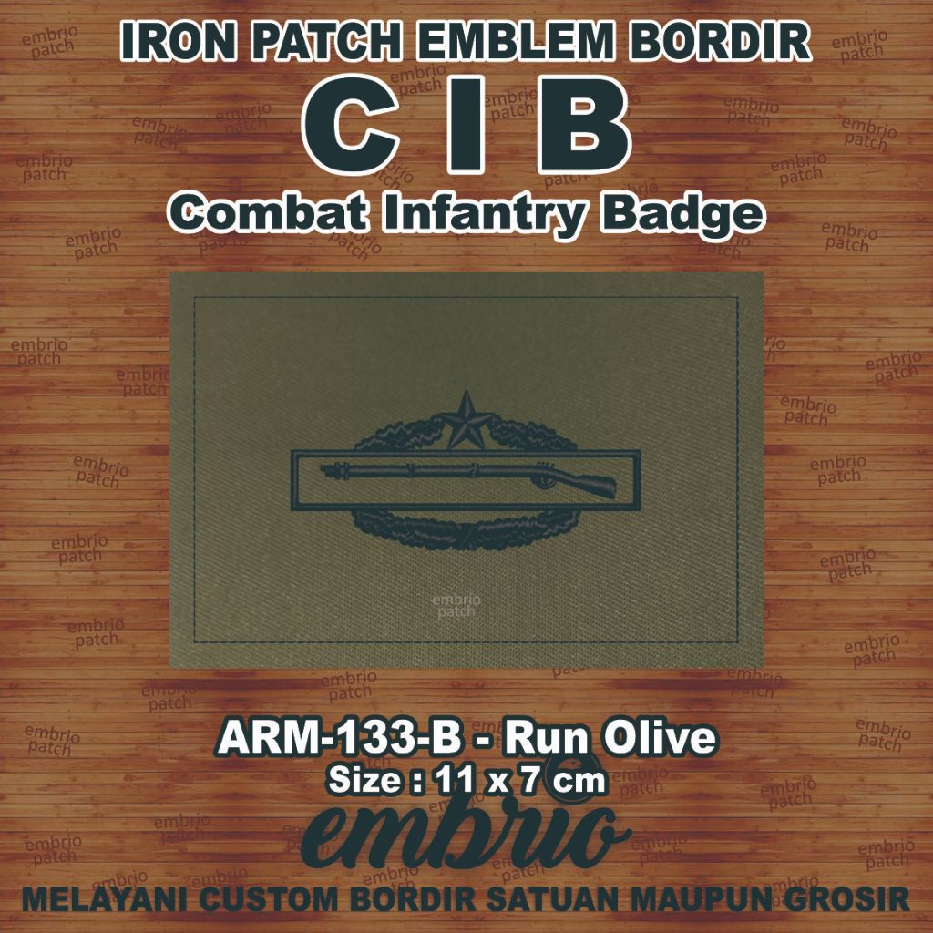 ARM-133-B Patch CIB Combat Infantry Badge US Army Patches Emblem Bordir Baju M-65 Jaket M65 Tentara 