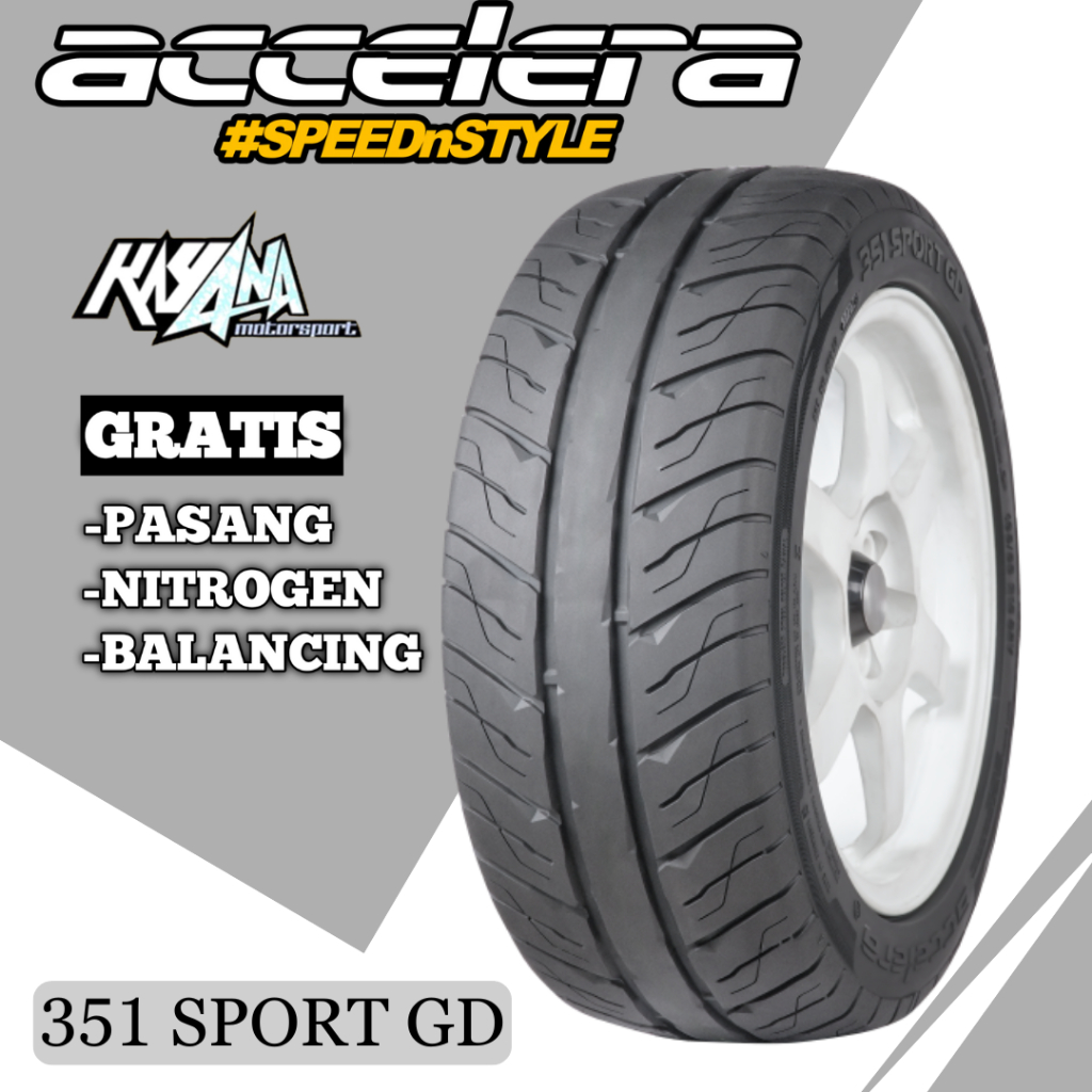 Ban Accelera 351 Sport GD Ukuran 195 50 R15 Ban SemiSlick Ring 15 195/50