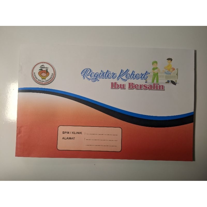 Buku Register kohort ibu hamil, ibu bersalin, anak balita, bayi, kb ukuran 33×21cm
