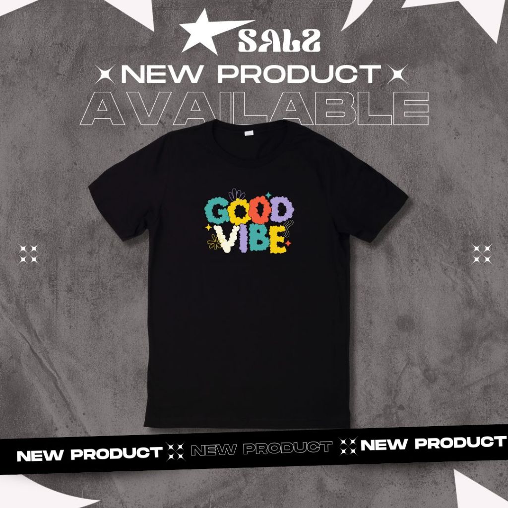 Kaos Pria Wanita / Kaos Distro/ Baju Kaos Nongkrong / Streetwear / Baju Kaos Main / Good Vibes