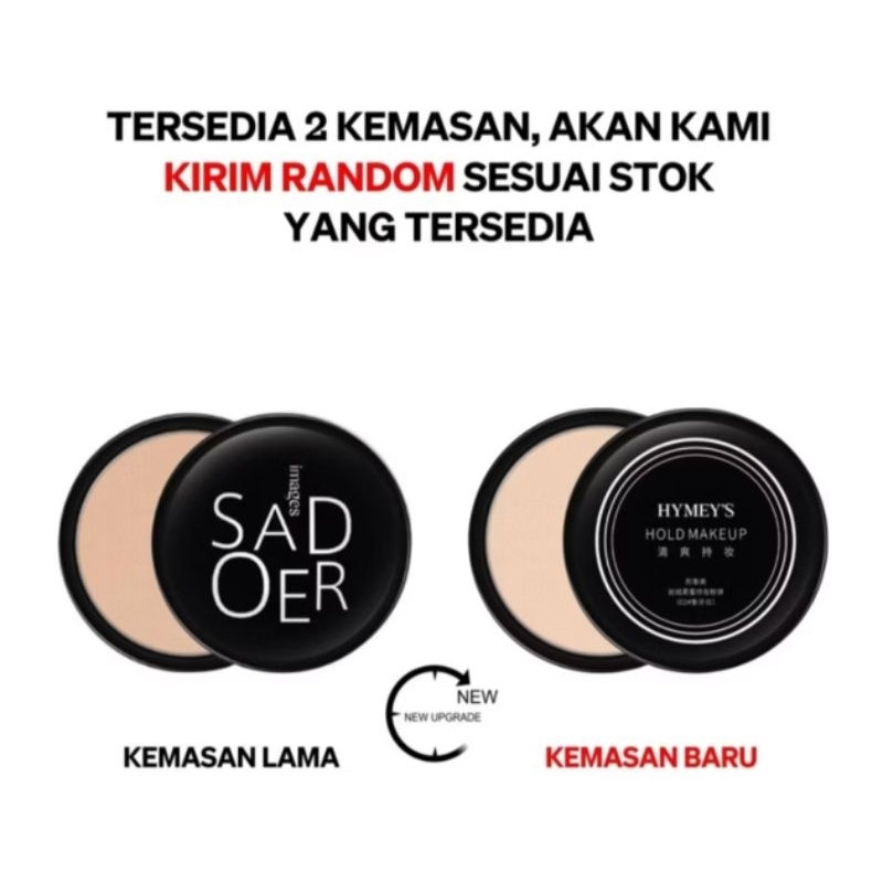 BEDAK HYMEYS / SADOER HOLD MAKE UP POWDER