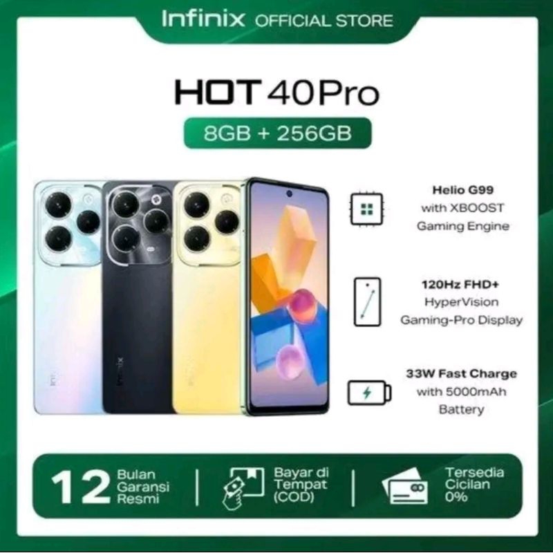 Infinix Hot 40 Pro RAM : 8+8 / 16 ROM : 256 GB