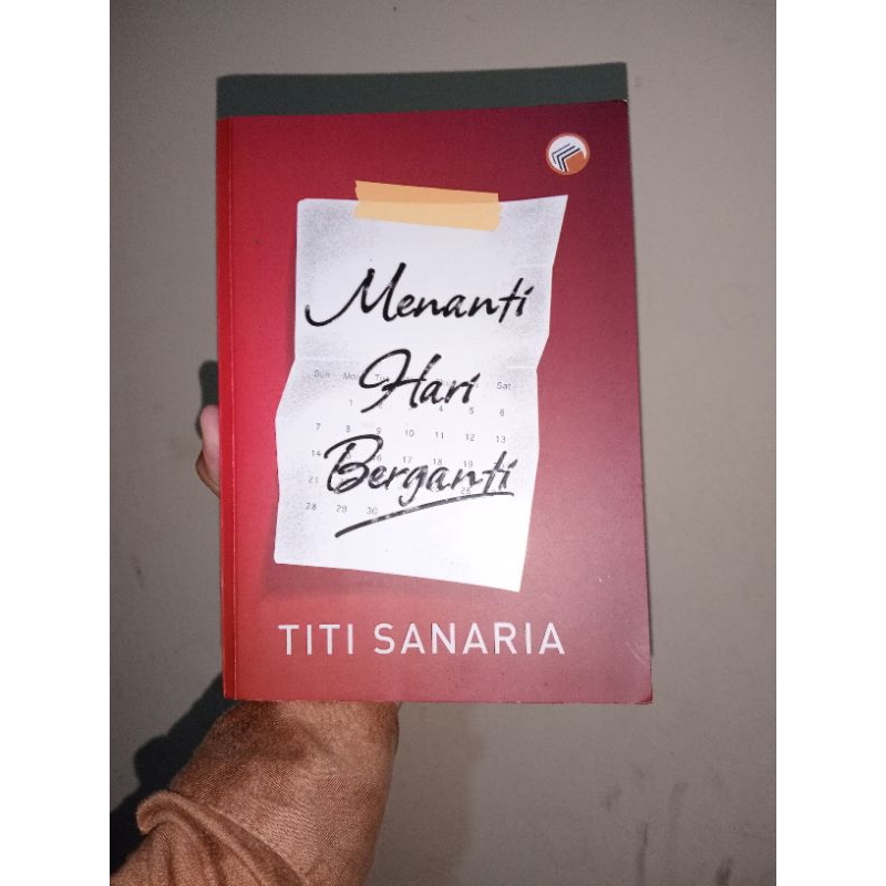 Preloved Novel ORI Menanti Hari berganti Titi Sanaria