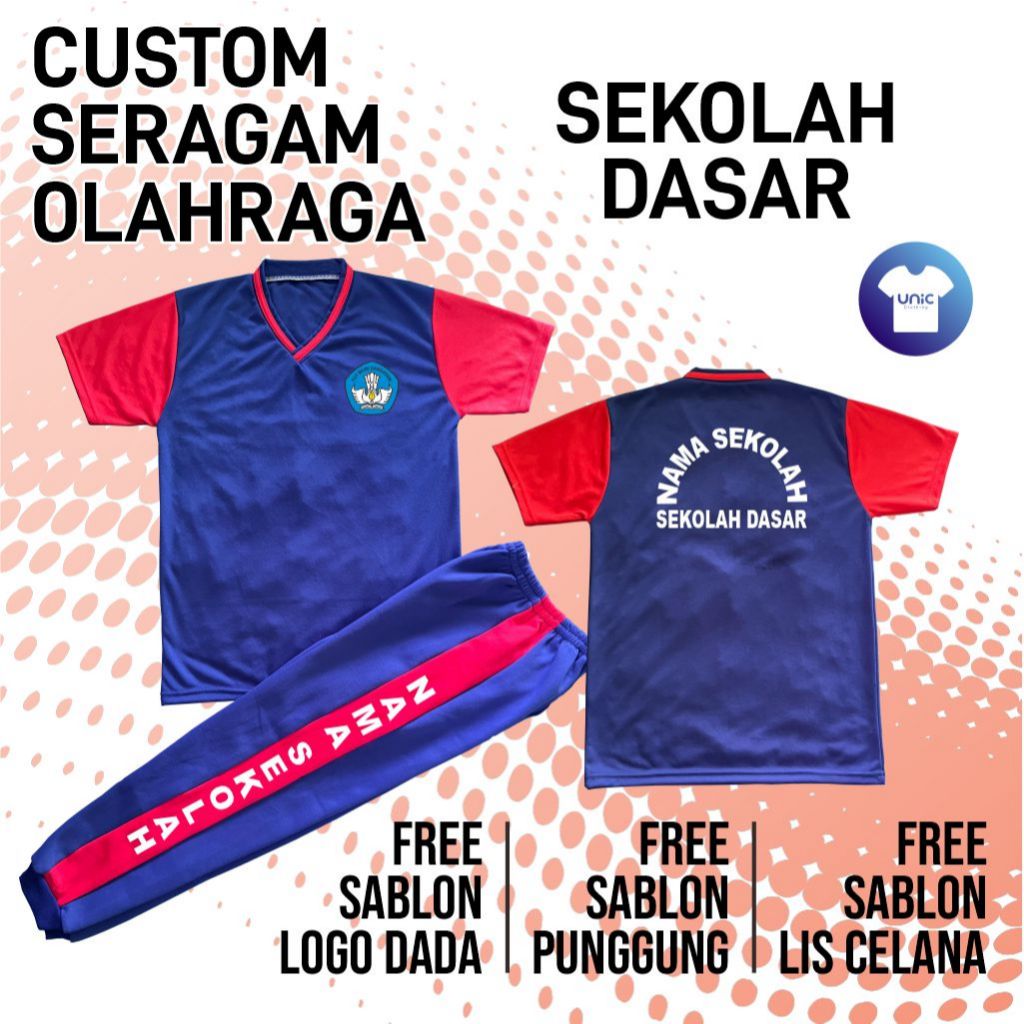 Custom Seragam Olahraga SD - Sekolah Dasar / MI - Madrasah Ibtidaiyah / SDIT - Sekolah Dasar Islam T