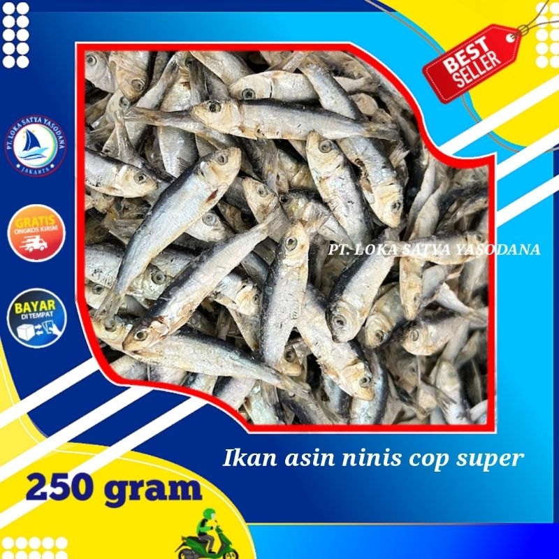 

ikan asin ninis cop super 250gram