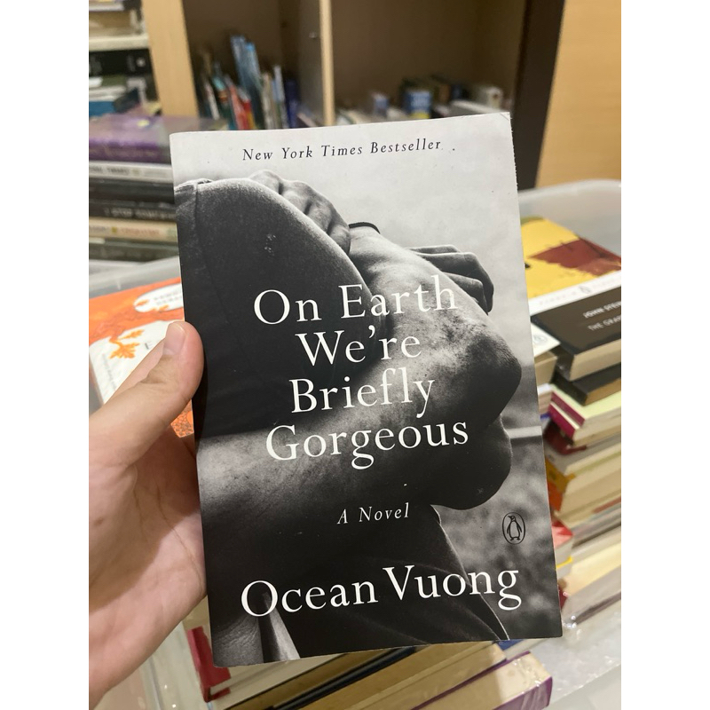 BUKU : (preloved) On Earth We're Briefly Gorgeous - Ocean Vuong (US)