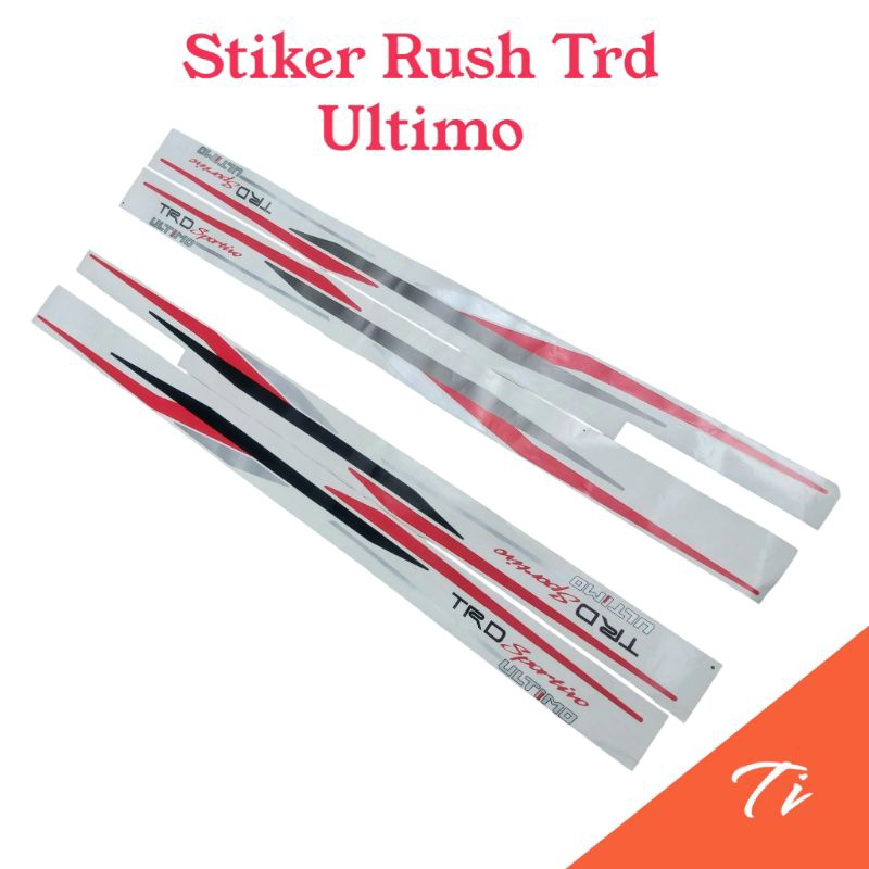 Sticker Stiker Trd Ultimo Rush / Stiker Trd Ultimo / Stiker Rush Trd Sportivo Ultimo