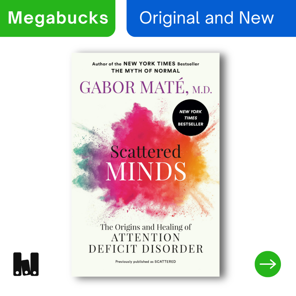 (Avery) Scattered Minds by Dr Gabor Mate Original English